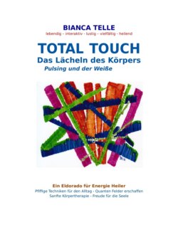 Total Touch - Das Lächeln des Körpers