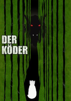 Der Köder