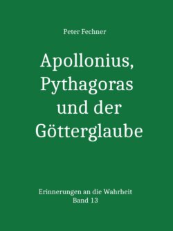 Apollonius, Pythagoras und der Götterglaube