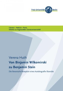 Von Binjamin Wilkomirski zu Benjamin Stein