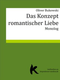 DAS KONZEPT ROMANTISCHER LIEBE