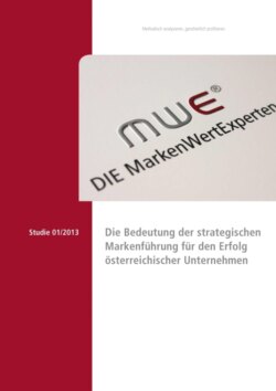 Die Bedeutung der strategischen Markenführung für den Erfolg österreichischer Unternehmen