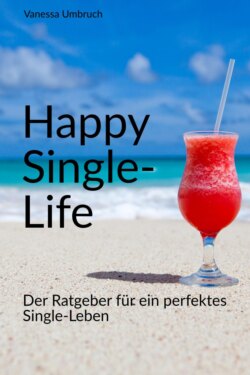 Happy Single-Life