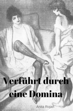 Verführt durch eine Domina