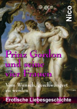 Prinz Gordon und seine vier Frauen