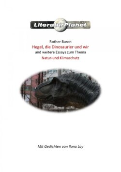 Hegel, die Dinosaurier und wir
