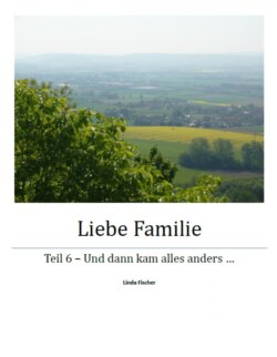 Liebe Familie