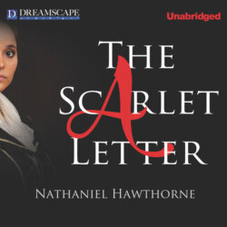 The Scarlet Letter (Unabridged)