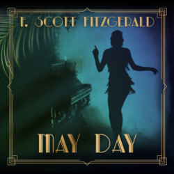 May Day - Tales of the Jazz Age, Book 3 (Unabridged)