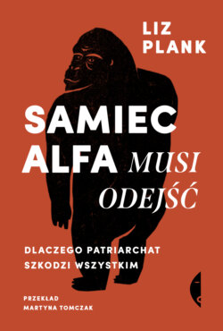 Samiec alfa musi odejść