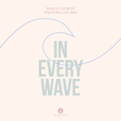 In Every Wave (Unabridged)