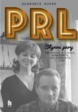 PRL Słynne pary