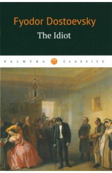 The Idiot