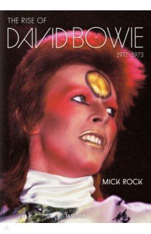 The Rise of David Bowie, 1972-1973