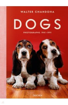 Dogs. Photographs 1941–1991