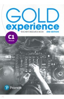 Gold Experience C1. Teacher's Resource Book