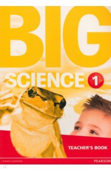 Big Science 1. Teacher's Book