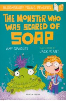 The Monster Who Was Scared of Soap