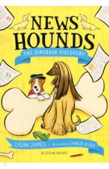 News Hounds. The Dinosaur Discovery