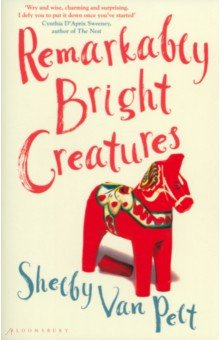 Remarkably Bright Creatures