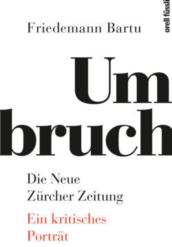 Umbruch. Die Neue Zürcher Zeitung