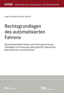 Rechtsgrundlagen des automatisierten Fahrens