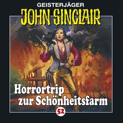 John Sinclair, Folge 52: Horrortrip zur Schönheitsfarm