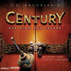 Century, Folge 1: Der Ring des Feuers