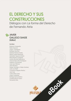 El Derecho y sus construcciones