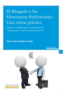 El Abogado y los Honorarios Profesionales: Una visión práctica