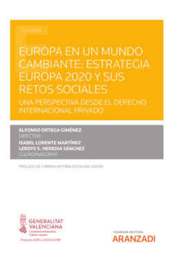 Europa en un mundo cambiante. Estrategia Europa 2020 y sus retos sociales: una perspectiva desde el derecho internacional privado