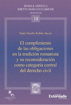 El cumplimiento de las organizaciones en la tradición romanista y su reconsideración como categoría central del derecho civil