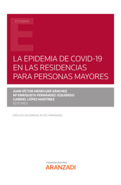 La epidemia de COVID-19 en las residencias para personas mayores