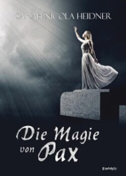 Die Magie von Pax