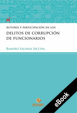 Autoría y participación en los delitos de corrupción de funcionarios