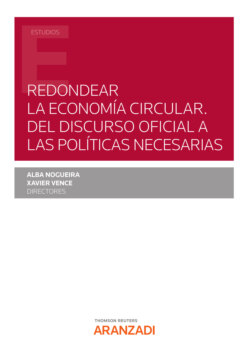 Redondear la Economía Circular. Del discurso oficial a las políticas necesarias