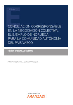 Conciliación corresponsable en la negociación colectiva. El ejemplo de Noruega para la comunidad autónoma del País Vasco