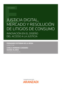 Justicia digital, mercado y resolución de litigios de consumo