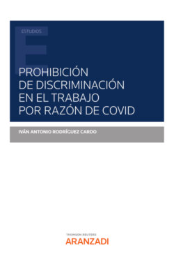 Prohibición de discriminación en el trabajo por razón de Covid