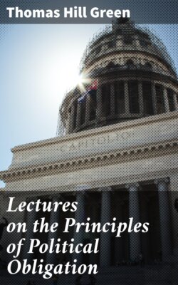 Lectures on the Principles of Political Obligation