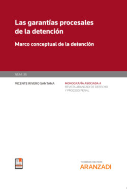 Las garantías procesales de la detención