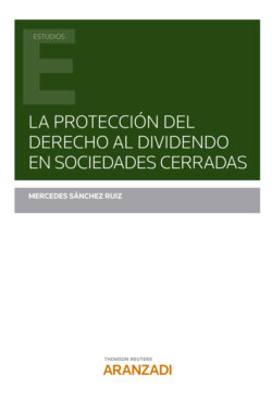 La protección del derecho al dividendo en sociedades cerradas