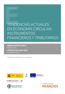 Tendencias actuales en economía circular: instrumentos financieros y tributarios