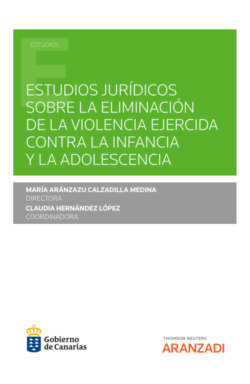 Estudios jurídicos sobre la eliminación de la violencia ejercida contra la infancia y la adolescencia