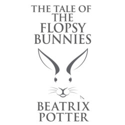 The Tale of the Flopsy Bunnies (Unabridged)