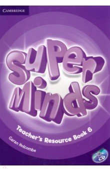 Super Minds. Level 6. Teacher's Resource Book with Audio CD