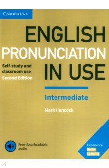 English Pronunciation in Use. Intermediate. Book with Answers and Downloadable Audio