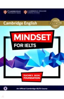 Mindset for IELTS Foundation. Teacher's Book with Class Audio. An Official Cambridge IELTS Course