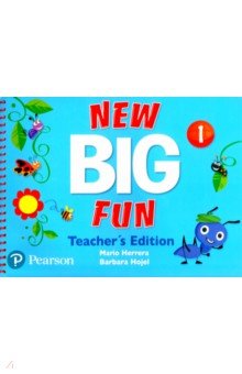 New Big Fun 1. Teacher's Edition