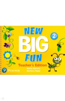 New Big Fun 2. Teacher's Edition